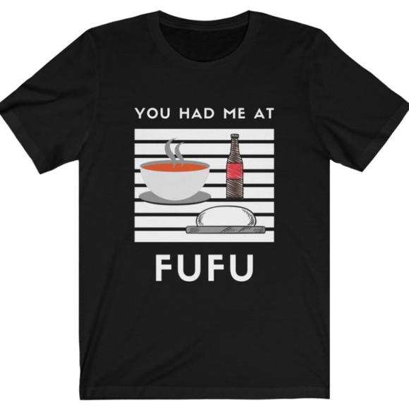 Fufu and Stew Shirt Coming Soon - Picture 4 of 4